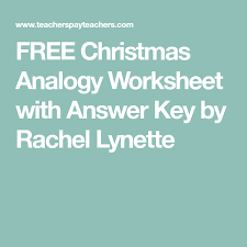 Free Christmas Analogy Worksheet With Answer Key By Rachel Lynette Free Christmas Analogy Answer Keys