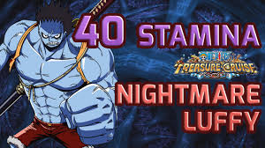 Walkthrough for Nightmare Luffy 40 Stamina Raid [One Piece Treasure Cruise]  - YouTube