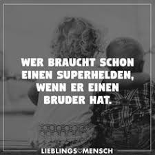 Wer Braucht Schon Einen Superhelden Wenn Er Einen Bruder Hat Magnet Visual Statements Spruche Geschwisterliebe Spruche Bruder Zitate