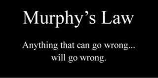 It is found that anything that can go wrong at sea generally does go wrong sooner or later, so it is not to be wondered that owners prefer the safe to the scientific. Engineering Lesson The Corollary To Murphy S Law