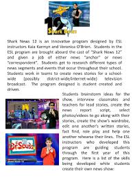 However, it is also predictable because there's a certain pattern that needs to be followed. Shark News 12 Is An Innovative Program Designed By Esl Instructors Kaia Karmyn And Veronica O Brien Students In The Esl Program Are Brought Aboard The Ppt Download