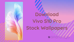 Download Vivo S10 Pro Stock Wallpapers ...