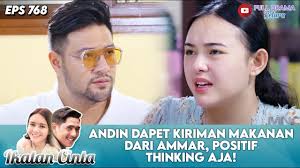 ANDIN DAPET KIRIMAN MAKANAN DARI AMMAR, POSITIF THINKING AJA!