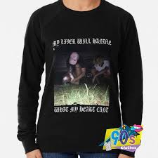 Suicideboy My Liver Will Handle What My Heart Sweatshirt 90sclothes Heart Sweatshirt Sweatshirts Vintage Sweatshirt