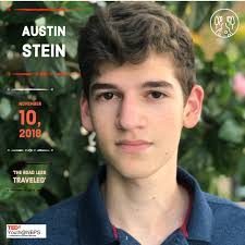Meet Austin Stein! Austin Stein is a sophomore at North Broward Preparatory  School in South Florida. He represented NBPS at the state Poetry Out Loud  competition last year. His 2017 chemistry experiment
