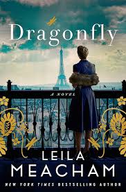Amazon Com Dragonfly Ebook Leila Meacham Kindle Store Historical Fiction Books Historical Fiction Historical Novels