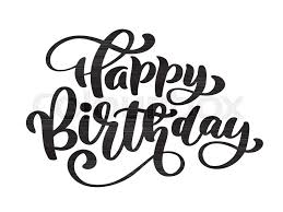 Happy Birthday Hand Drawn Text Phrase Stock Vector Colourbox According to the latest world happiness report, americans ranked as the 13th happiest country in the world while perhaps they are not stars, but rather openings in heaven where the love of our lost ones pours through and shines. happy birthday hand drawn text phrase