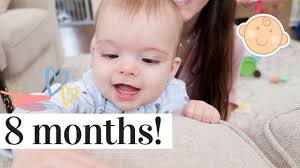 8 MONTH BABY UPDATE