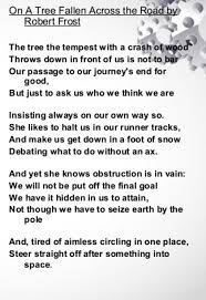 On A Tree Fallen Across The Road By Robert Frost Robert Frost Autumn Trees Robert