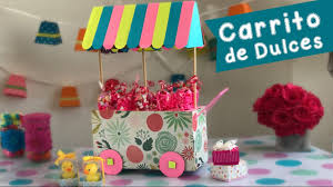 Enseguida muestran ganas de conocer todo lo que los humanos les ofrecemos y poco a poco van confiando. Carrito De Dulces Mesa De Dulces Chuladas Creativas Youtube