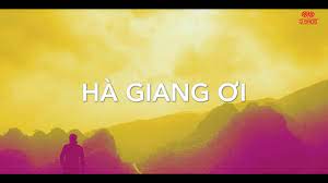 Ha Giang ơi Mv Official I Quach Beem I Gửi Tặng Ha Giang Nơi Toi đến Va Yeu Youtube