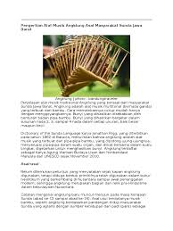 Alat musik gendang dimainkan dengan cara dipukul atau diketuk pada bagian kulit yang ada di sisi kanan dan kiri alat musik. Alat Musik Tradisional Angklung Berasal Dari