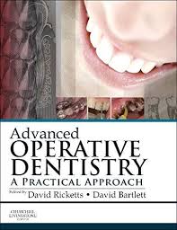 Download Pdf Advanced Operative Dentistry A Practical Approach Free Epub Mobi Ebooks Dentistry Medical Textbooks Textbook