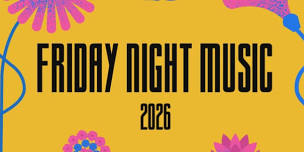 Friday Night Music