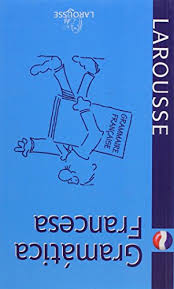 Estamos interesados en hacer de este libro gramática francesa completa pdf gratis uno de los libros destacados porque este libro tiene cosas interesantes y puede ser útil para la mayoría de las personas. Gramatica Francesa Used Abebooks