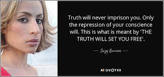 The truth will set you free quote. Top 18 Truth Will Set You Free Quotes A Z Quotes