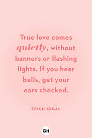 Give me some quotes about love. 75 Best Love Quotes Of All Time Cute Famous Sayings About Love
