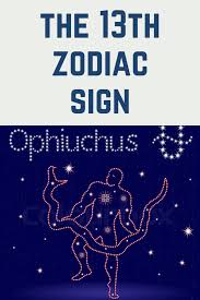 Ophiuchus Real Details On The 13th Zodiac Sign 13th Zodiac Sign Zodiac Signs Zodiac