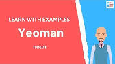 How To Say Yeoman Youtube