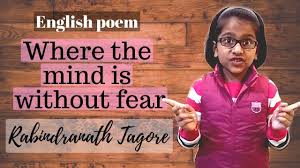 Out of the night that covers me, black as the pit from pole to pole, i thank whatever gods may be for my. English Poem Recitation Competition 1st Prize Where The Mind Is Without Fear I Kids Lounge Youtube