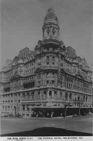 Federal Hotel And Coffee Palace Australia History Melbourne Victoria Victoria Australia