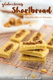 Rezept Fur Karamell Shortbread Glutenfrei Rezept Rezepte Nahrungsinformationen Lebensmittel Essen