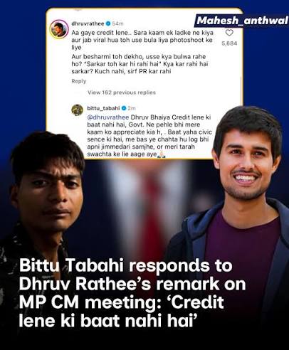 Bittu Tabahi has responded to YouTuber Dhruv Rathee's criticism of his meeting with Madhya Pradesh Chief Minister Mohan Yadav, saying the interaction was not about the government taking credit for his river-cleaning