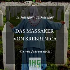 2019noch mehr dokus und reportagen? Ihg Frankfurt Wir Erinnern Heute An Das Massaker Von Srebrenica Bei Dem Vor Genau 25 Jahren Serbische Truppen Mehr Als 8000 Bosniakische Muslime Kaltblutig Ermordeten Dieses Zuvor Systematisch Geplante Massaker Gilt