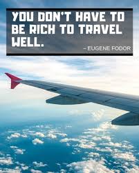 Inspirational quotes have often been featured on coffee cups, shirts, and even parts of our culture that one would never expect to find them. Time Flying Quotes Best Travel Quotes 75 Inspirational Quotes With Images Dogtrainingobedienceschool Com