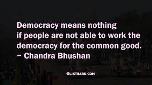 Bush and barack obama who were in attendance. Democracy At Work Quotes Top 100 Well Informed Quotes Famous Quotes Sayings About Well Dogtrainingobedienceschool Com