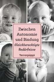 Bindung Und Autonomie Furs Kind Essen Als Kampf Terrorpuppi Elternschule Behutsame Erziehung Erziehungstipps Teenager