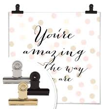 More images for you are amazing images » Poster Confetti Amp Cream You Are Amazing Wall Art De