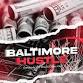 Baltimore Hustle Movie Premiere event image