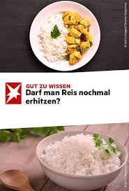 Um Die Zubereitung Von Reis Ranken Sich Viele Mythen Ein Mythos Betrifft Das Aufwarmen Darf Man Reis Ein Zweites Mal Erhitzen O Reis Lebensmittel Essen Essen