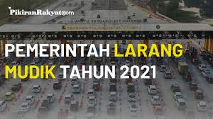 Pemerintah meniadakan mudik lebaran pada 2021. Zteh Uni1gpxim