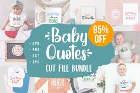 Freedesignfile has thousands of top quality free vectors and free photos much more besides, including free photoshop brushes and actions, free fonts more free resource file. 25 Baby Quotes Bundle Graphic By Vultype Creative Fabrica In 2020 Baby Quotes Svg Quotes Funny Baby Quotes