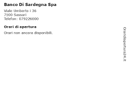 Orari di apertura banca di sassari, scopri orari di apertura, numero di telefono e valutazione dei negozi di sassari. á… Orari Di Apertura Banco Di Sardegna Spa Viale Umberto I