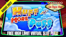 Free High Limit Virtual Slot Pull: Huff N' More Puff (Mandalay Bay ...