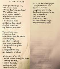 Your Hands By Pablo Neruda Neruda Quotes Pablo Neruda Love Poems