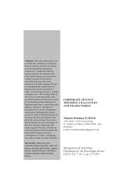 Although it is in principle different from managerial finance which studies the financial management of all firms, rather than corporations alone, the main concepts in the study of corporate finance are applicable to the financial problems. Pdf Corporate Finance Theories Challenges And Trajectories
