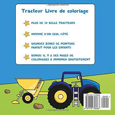 Le coloriage 'je t'aime papounet ! Tracteur Livre De Coloriage French Edition Livre De Coloriage 9781718756083 Amazon Com Books