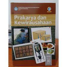 Maybe you would like to learn more about one of these? Buku Prakarya Dan Kewirausahaan Sma Ma Smk Mak Kelas Xi Semester 2 Shopee Indonesia