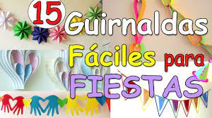 Mira estos ejemplos que puedes imitar. 15 Guirnaldas Faciles Para Decorar Fiestas Manualidades Para Todos Youtube