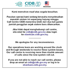 Mohon maaf atas segala kekurangan. Cidb Malaysia Para Pelanggan Yang Dihormati Kami Memohon Maaf Atas Segala Kesulitan Berkenaan Sistem Baharu Cidb Malaysia Iaitu Sistem Cims Www Cidb Gov My Http Ebantuan Cidb Gov My Negaraku Infrarakyat Citpmalaysia Citpcidb Facebook