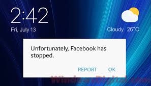When You Launch Facebook App It Keeps Showing Unfortunately Facebook Has Stopped Working Error On Your Android Device Here Facebook App Android Stop Working