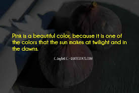 Top 55 Quotes About Color Pink Famous Quotes Sayings About Color Pink