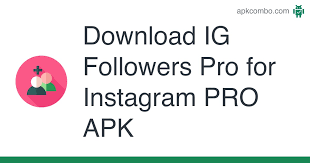 Versión modificada de la app de la red social instagram, programada por sam mods. Ig Followers Pro For Instagram Pro Apk 1 0 Download Apk Free