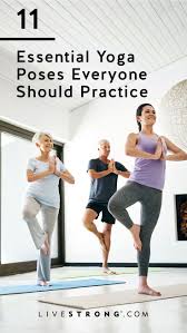 Yoga For Beginners Everything You Need To Know To Get Started Livestrong Com In 2020 Essential Yoga Poses Poses Yoga Poses