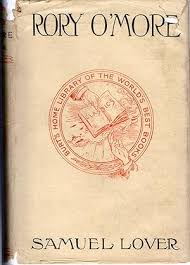 Rory O'more (Burt's Home Library Series) de Lover, Samuel: Very Good  Hardcover (1930)