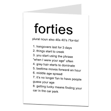 I know i'm not funny nobody showed up to my 16th birthday party, i congratulated him on his win against polyphemus and we started like funny jokes, photos and videos? Funny 40th Birthday Card Humour Cheeky Age Joke 40 Brother Sister Wife Husband 40th Birthday Funny 40th Birthday Quotes 40th Birthday Cards